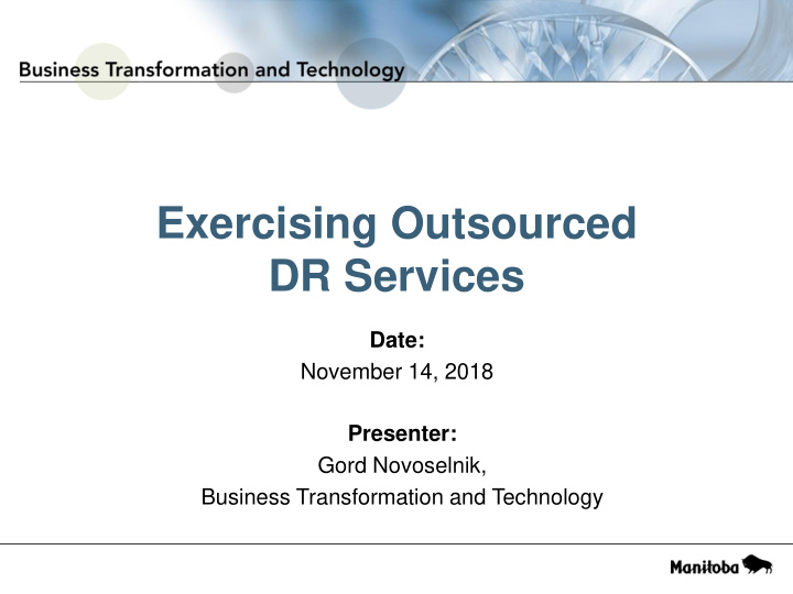 exercising outsourced dr services