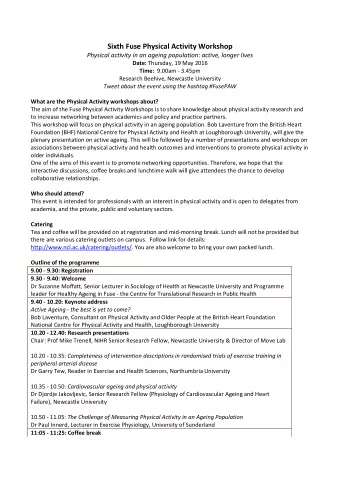 Sixth Fuse Physical Activity Workshop Physical activity in an ageing population: active, longer