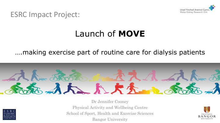 esrc impact project launch of move
