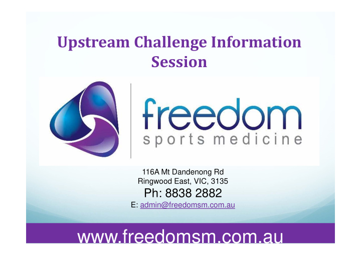 freedomsm com au upstream challenge 2014
