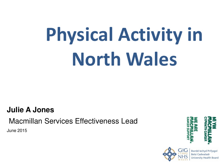physical activity in north wales