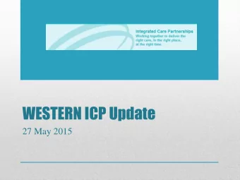 WESTERN ICP Update  27 May 2015  FRAIL ELDERLY  Social Prescriber Pilot Programme  Pilot scheme