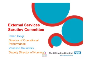 External Services  Scrutiny Committee  Imran Devji  Director of Operational  Performance  Vanessa