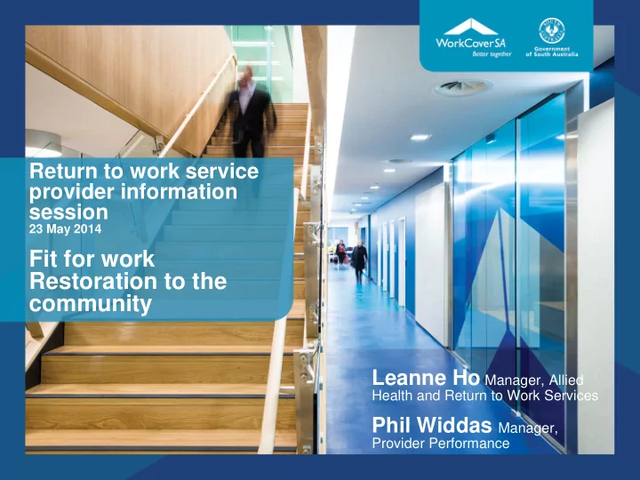 fit for work restoration to the community