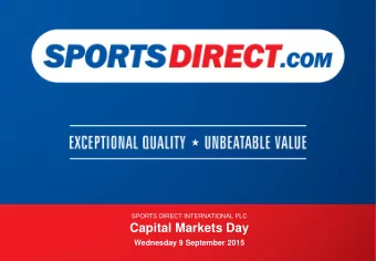 Capital Markets Day  Wednesday 9 September 2015  Dave Forsey  CHIEF EXECUTIVE  Agenda  Welcome and