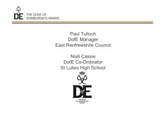 Paul Tulloch  DofE Manager  East Renfrewshire Council  Niall Cassie  DofE Co-Ordinator  St Lukes