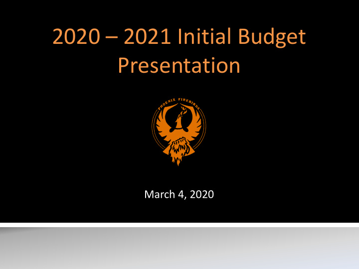 2020 2021 initial budget presentation