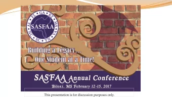 This presentation is for discussion purposes only.  Making Your Case: Creating Successful Budget