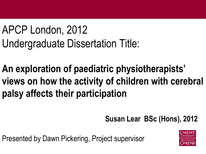 apcp london 2012 undergraduate dissertation title