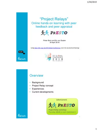 Project Relays  Online hands-on learning with peer  feedback and peer appraisal  Pieter Bots