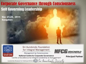 Corporate Governance through Consciousness  Self Governing Leadership  May 25-26, 2018  Bangalore