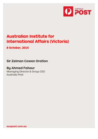 auspost.com.au  Lady Cowen, The Executive and Council Members of the AIIA, distinguished guests,