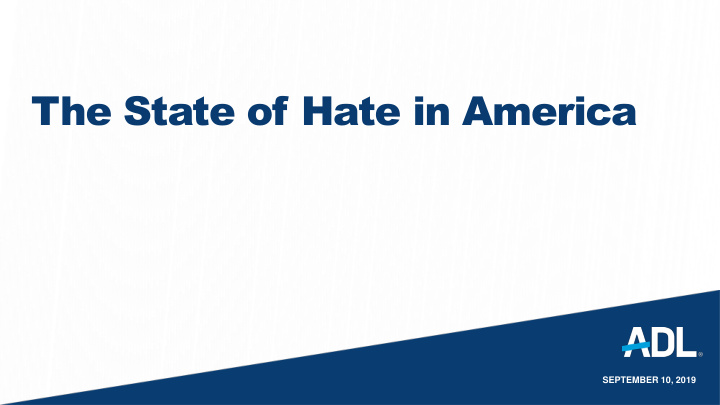 the state of hate in america
