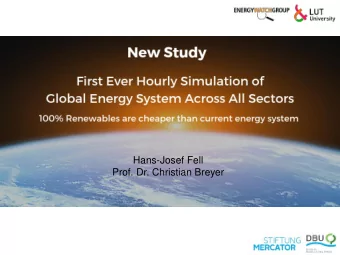 Hans-Josef Fell  Prof. Dr. Christian Breyer  Global GHG Emissions Must  Come to Zero around 2030