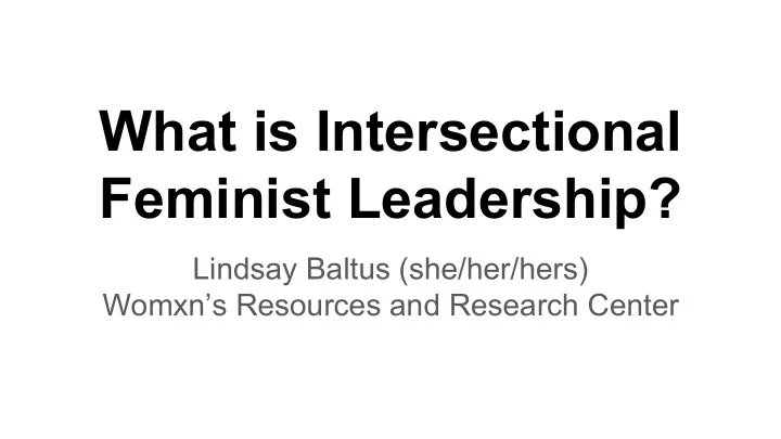 what is intersectional feminist leadership