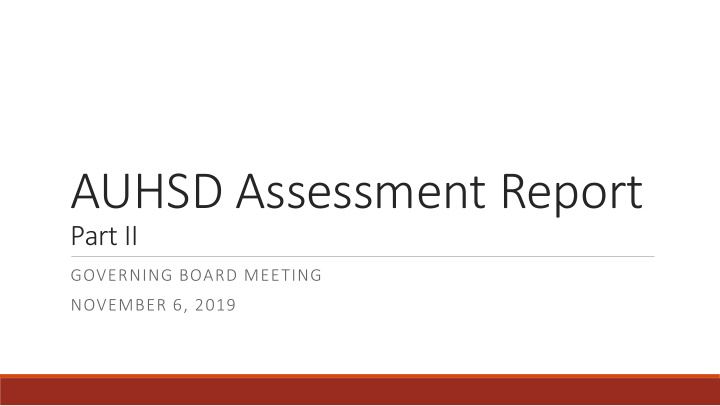 auhsd assessment report