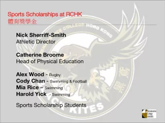 Nick Sherriff-Smith  Athletic Director  Catherine Broome  Head of Physical
