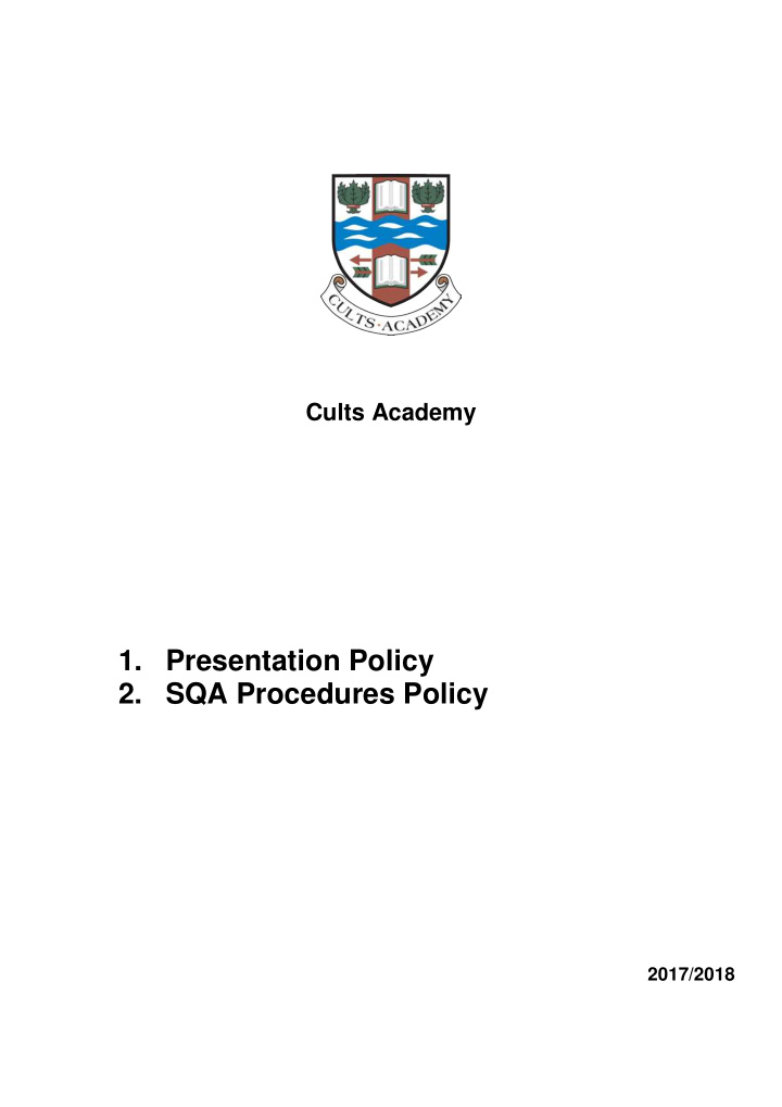 1 presentation policy 2 sqa procedures policy
