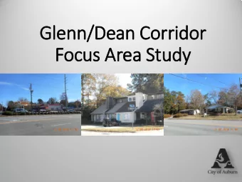 Gl  Glenn/Dean  an C  Corridor  or  Focu  ocus  s Ar  Area St  Study  West Side of Dean North of
