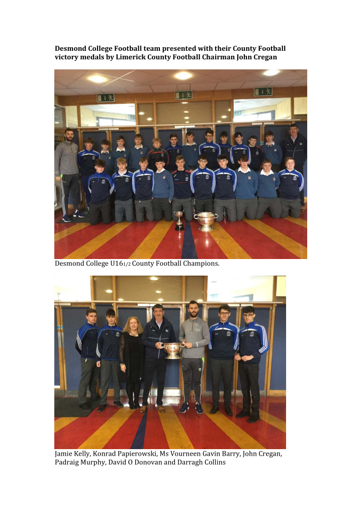 desmond college football team presented with their county