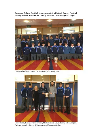 Desmond College Football team presented with their County Football  victory medals by Limerick