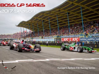 BOSS  OSS GP  P SE  SERI  RIES  2017 S  Seaso  ason  Europes fastest FIA Racing Series  The  The