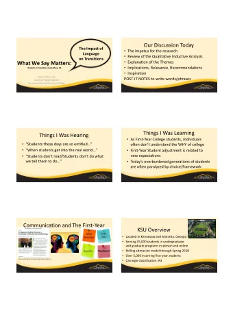 Our Discussion Today  The Impact of  The impetus for the research  Language  Review of the