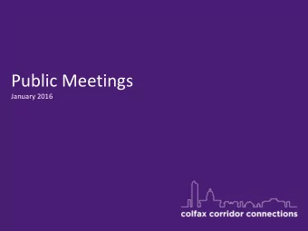 Public Meetings  January 2016  Agenda  Welcome and Introductions  Project update  Process