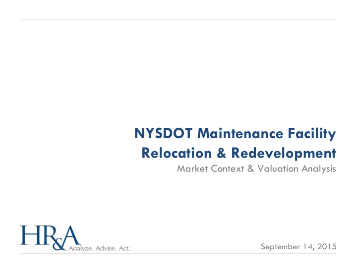 nysdot maintenance facility relocation redevelopment