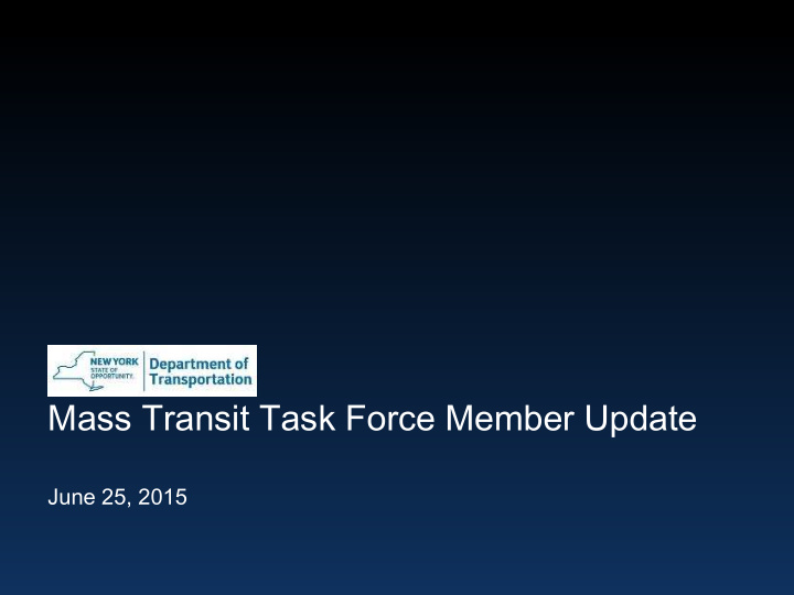 mass transit task force member update