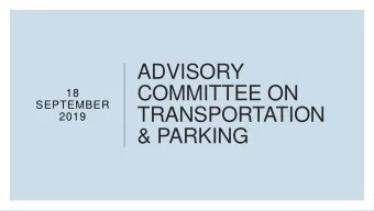 ADVISORY  COMMITTEE ON  18  SEPTEMBER  TRANSPORTATION  2019  &amp; PARKING  Welcome and