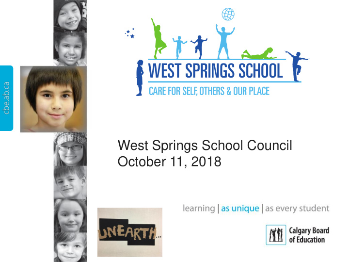 west springs school council october 11 2018 welcome to