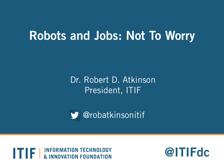 robots and jobs not to worry