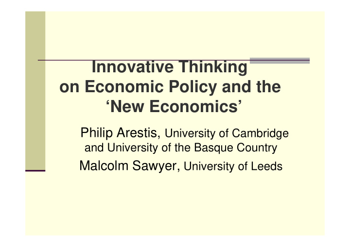 innovative thinking on economic policy and the new