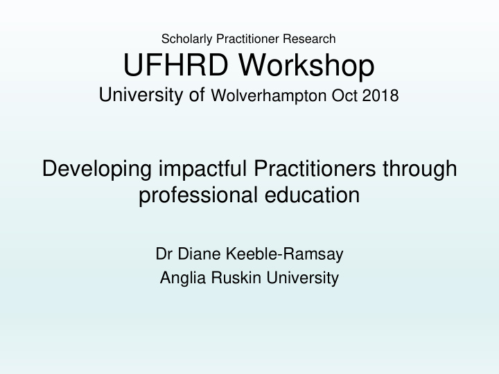 ufhrd workshop