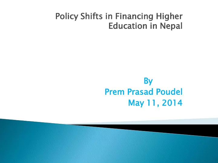 po policy y sh shifts ts in financi ncing ng hi high gher