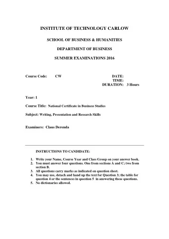 SCHOOL OF BUSINESS &amp; HUMANITIES  DEPARTMENT OF BUSINESS  SUMMER EXAMINATIONS 2016  Course Code: