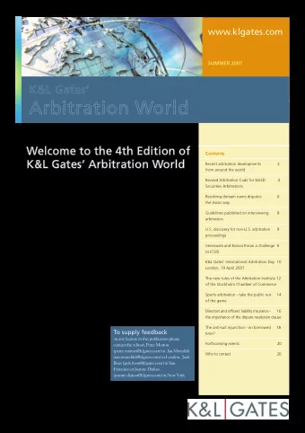 Arbitration World  Wel  lc  co  om  me  e  t  to  o  t  th  he  e  4  4t  th  h  E  Ed  di  it  ti