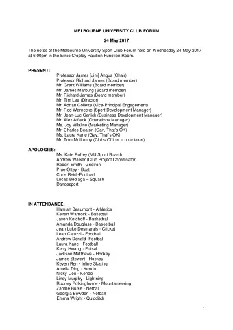 MELBOURNE UNIVERSITY CLUB FORUM 24 May 2017  The notes of the Melbourne University Sport Club Forum