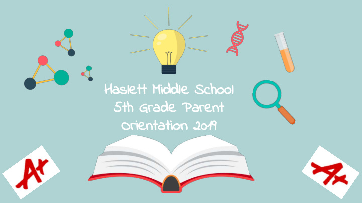 haslett middle school 5th grade parent orientation 2019