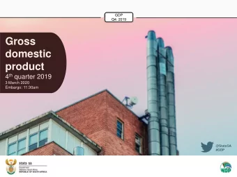 Gross  domestic  product 4 th quarter 2019  3 March 2020  Embargo: 11:30am  @StatsSA  #GDP  GDP