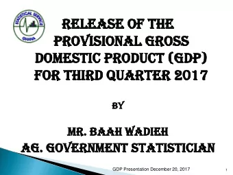 pro  rovisional  visional GR  GROS  OSS  S  DOM  OMESTIC  ESTIC PRO  RODUCT  DUCT (G  (GDP)  P)  fo