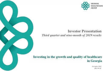 Investor Presentation  Third quarter and nine-month of 2019 results  Investing in the growth and