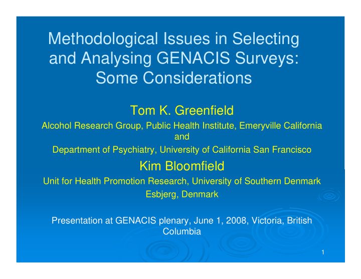 methodological issues in selecting and analysing genacis