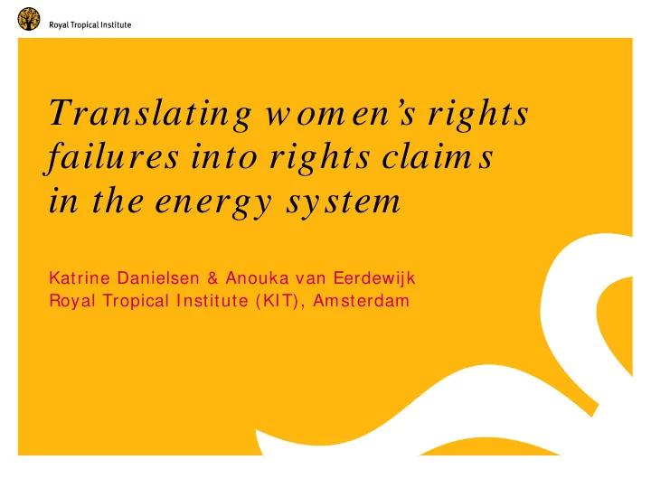translating w om en s rights failures into rights claim s