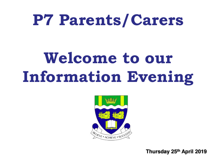 p7 parents carers