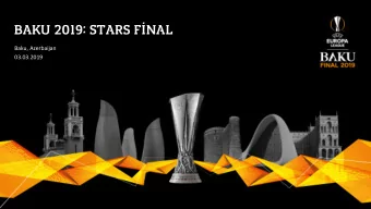 BAKU 2019: STARS FNAL  Baku, Azerbaijan  03.03.2019  EVENTS AND ACTIVITIES Bak  2019:
