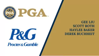 GEE LIU  SCOTT ROTH  HAYLEE BAKER  DEREK BUCHHEIT  The Great Game of Golf  Golf has been rooted in