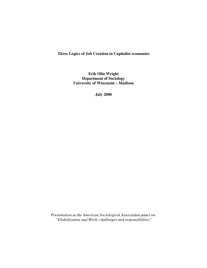 three logics of job creation in capitalist economies erik