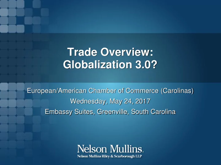 trade overview globalization 3 0